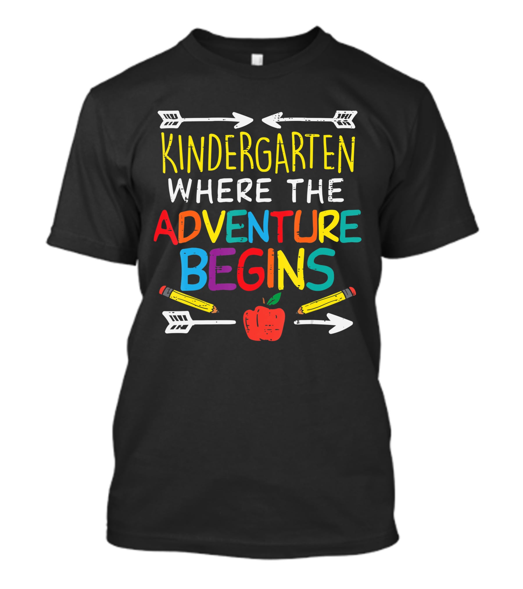 Kindergarten Where The Adventure Begins With Pencils And Apple T-Shirt