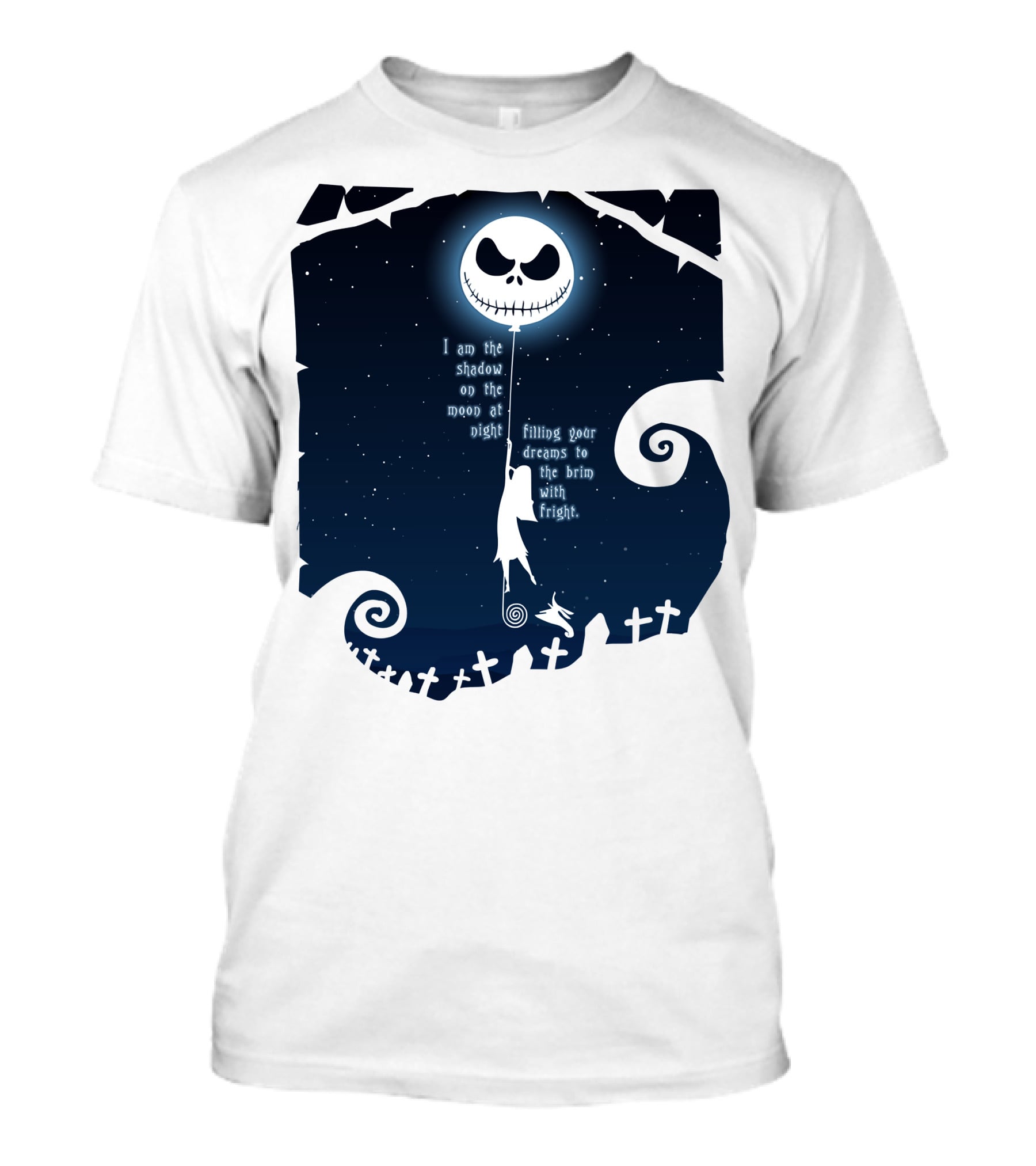 Jack Skellington Sally Zero Shadow On The Moon At Night Filling Your Dreams With Fright T-Shirt