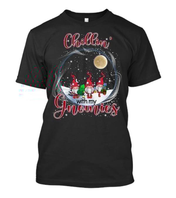 Chillin With My Gnomies Under The Moonlit Snowy Night With Stars T-Shirt