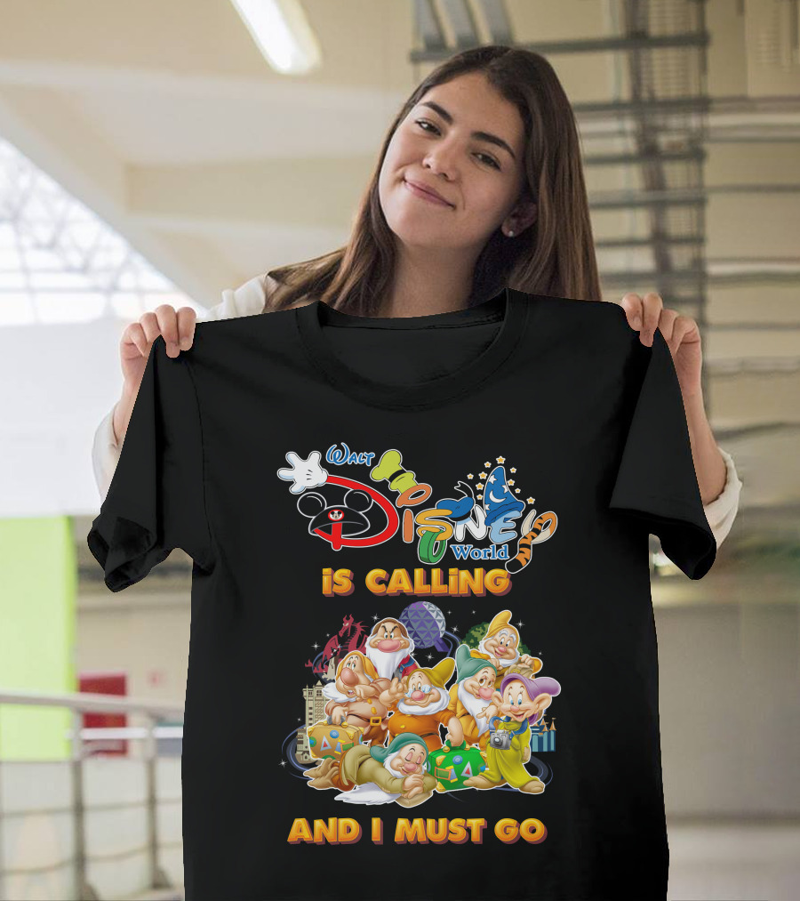 Walt Disney World Seven Dwarfs Is Calling And I Must Go T-Shirt