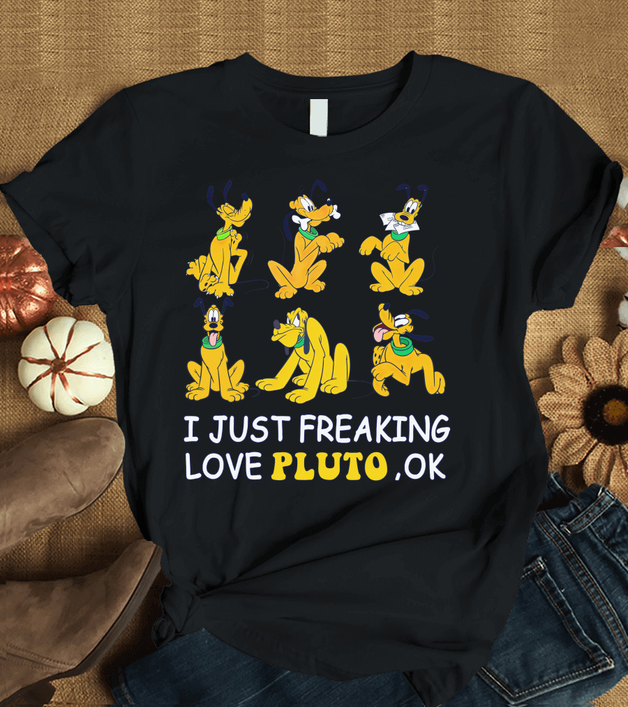 I Just Freaking Love Pluto Ok T-Shirt