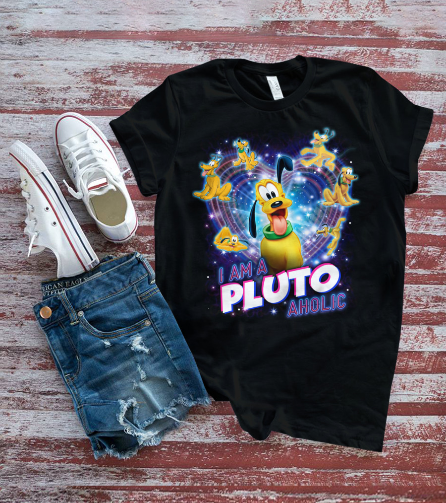I Am A Pluto Aholic T-Shirt