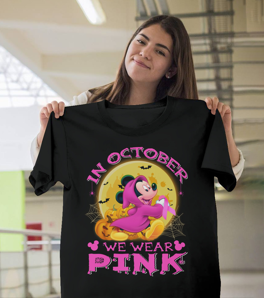 In October We Wear Pink Mickey Halloween T-Shirt