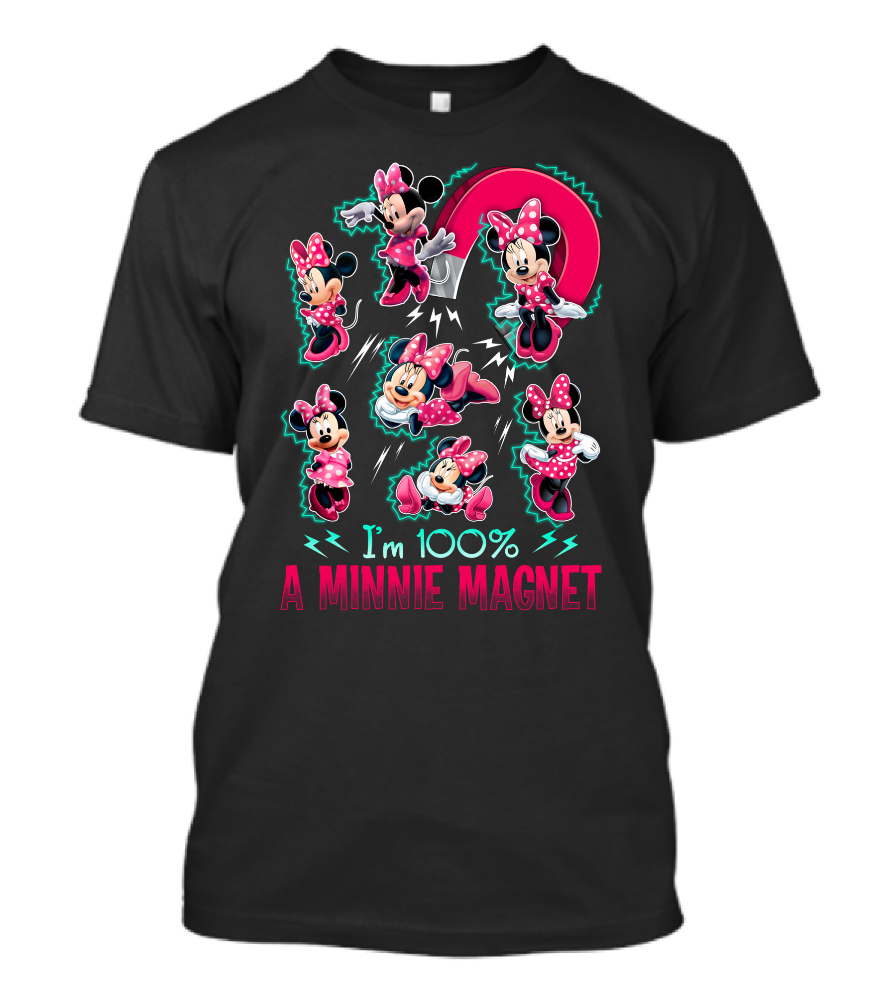 I'm 100% A Minnie Magnet T-Shirt