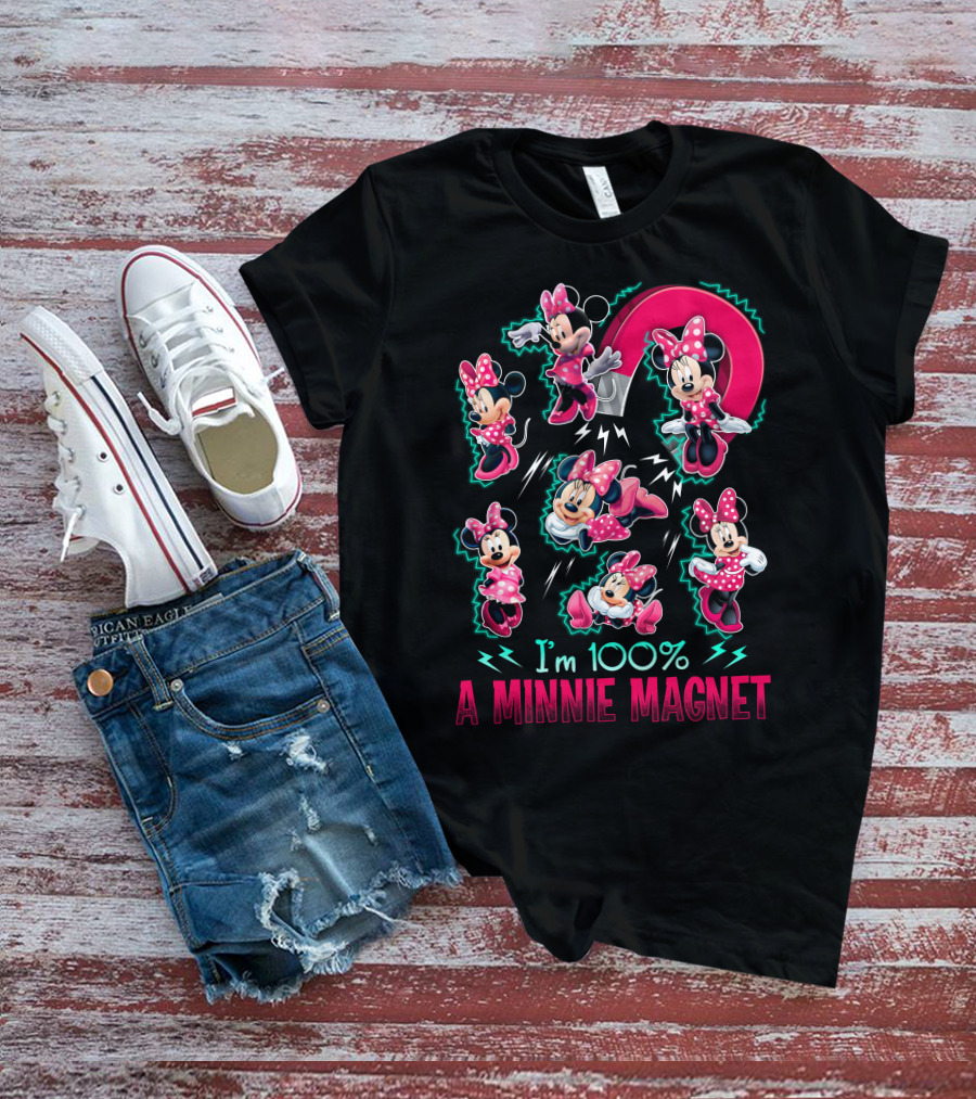 I'm 100% A Minnie Magnet T-Shirt