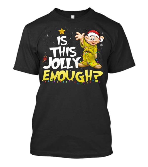 Is This Jolly Enough Dopey Christmas Lights T-Shirt