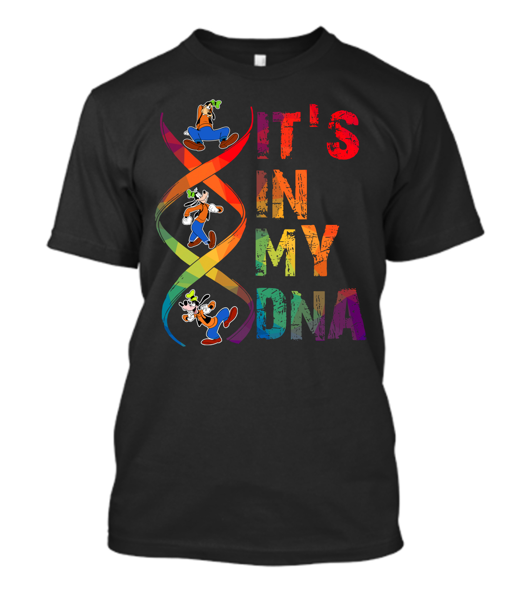 Goofy It's In My Dna T-Shirt