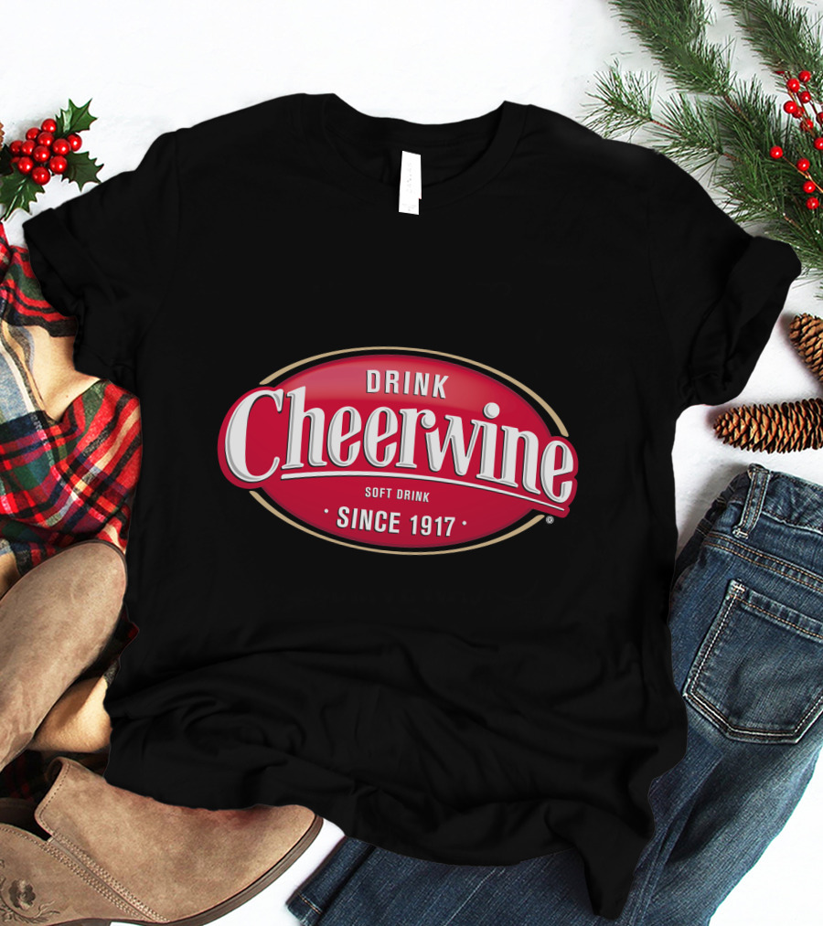 Drink Cheerwine Soft Drink Since 1917 T-Shirt