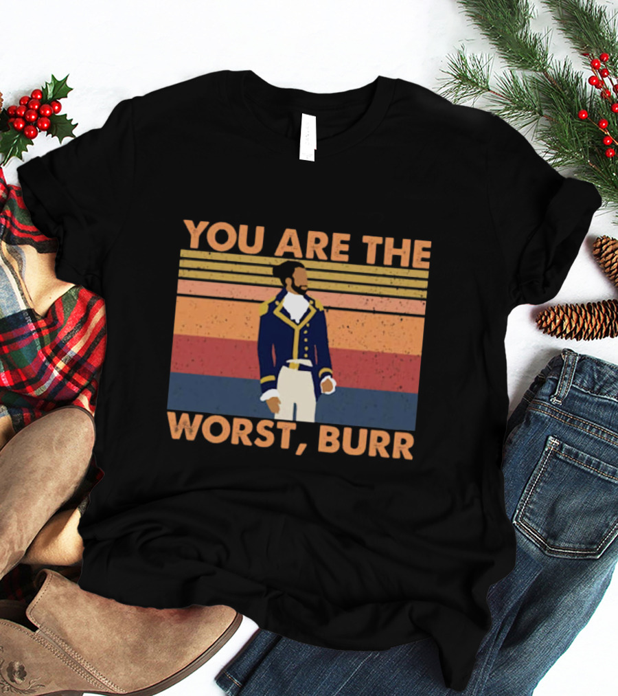 You Are The Worst Burr Retro Soldier T-Shirt