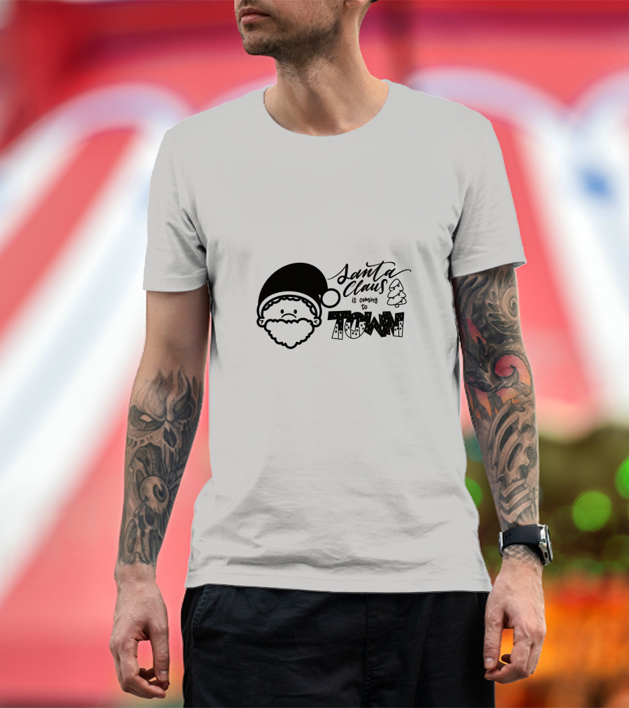 Santa Claus Is Coming To Town Festive Santa Face And Christmas Trees T-Shirt