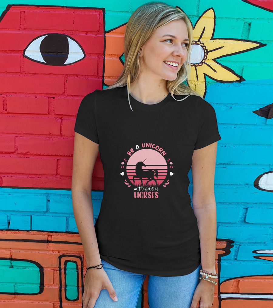 Be A Unicorn In The Field Of Horses Sunset T-Shirt
