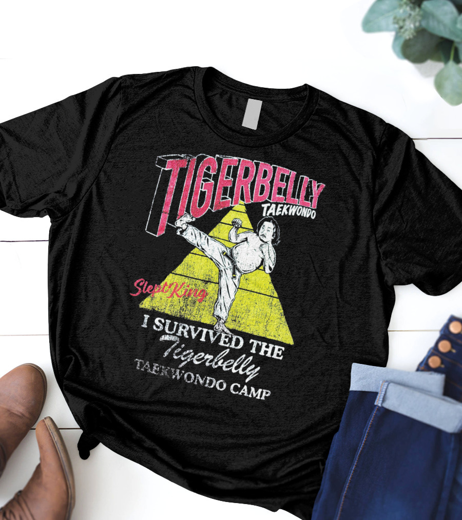 Tigerbelly Taekwondo SleptKing I Survived The Tigerbelly Taekwondo Camp T-Shirt