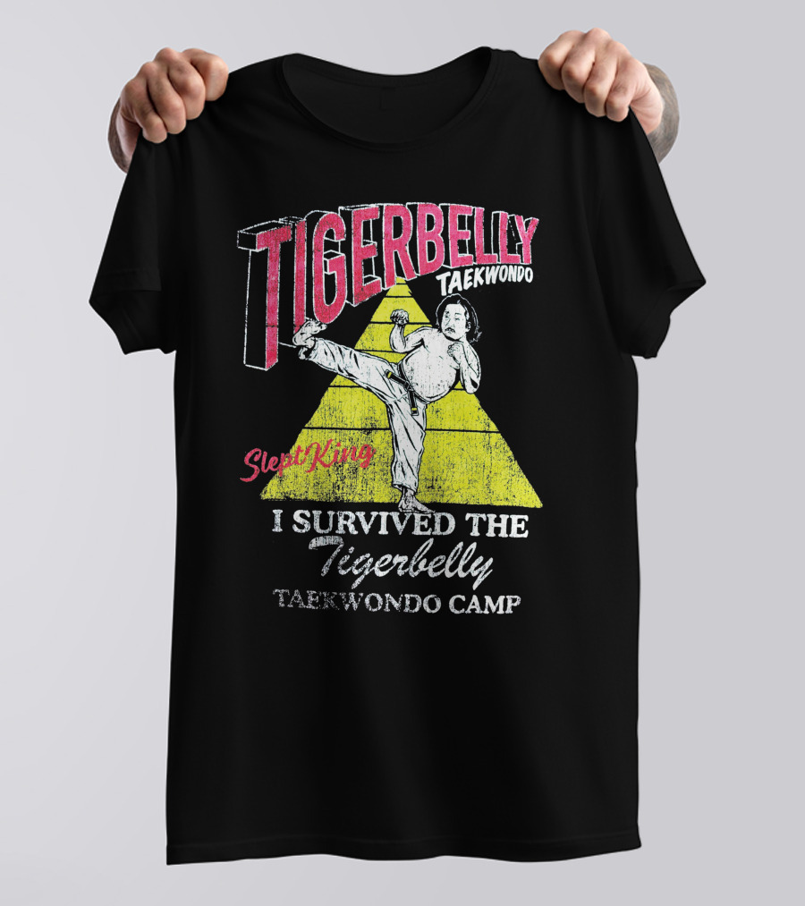 Tigerbelly Taekwondo SleptKing I Survived The Tigerbelly Taekwondo Camp T-Shirt