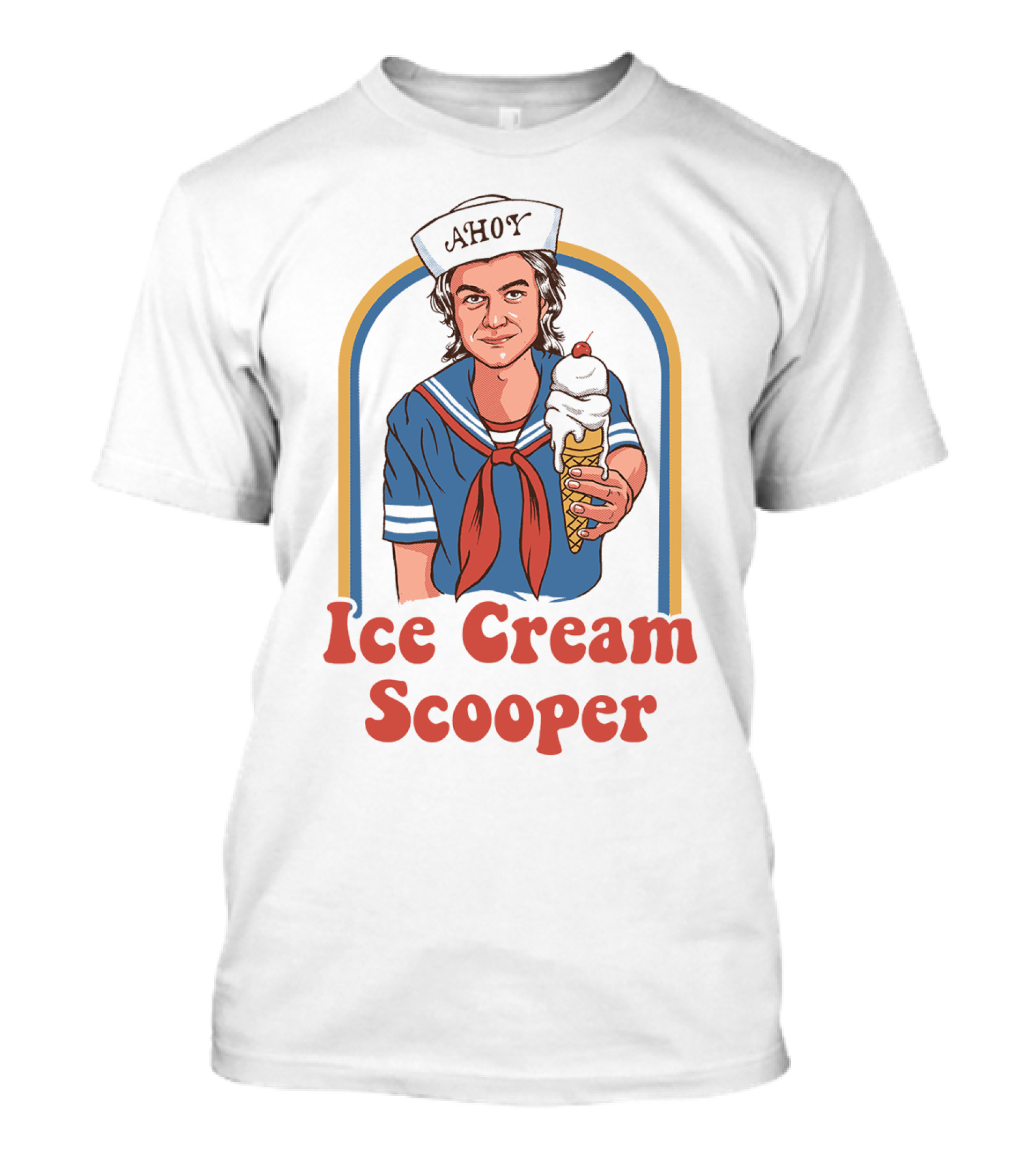 Ahoy Ice Cream Scooper Steve Harrington Sailor Outfit Cone T-Shirt
