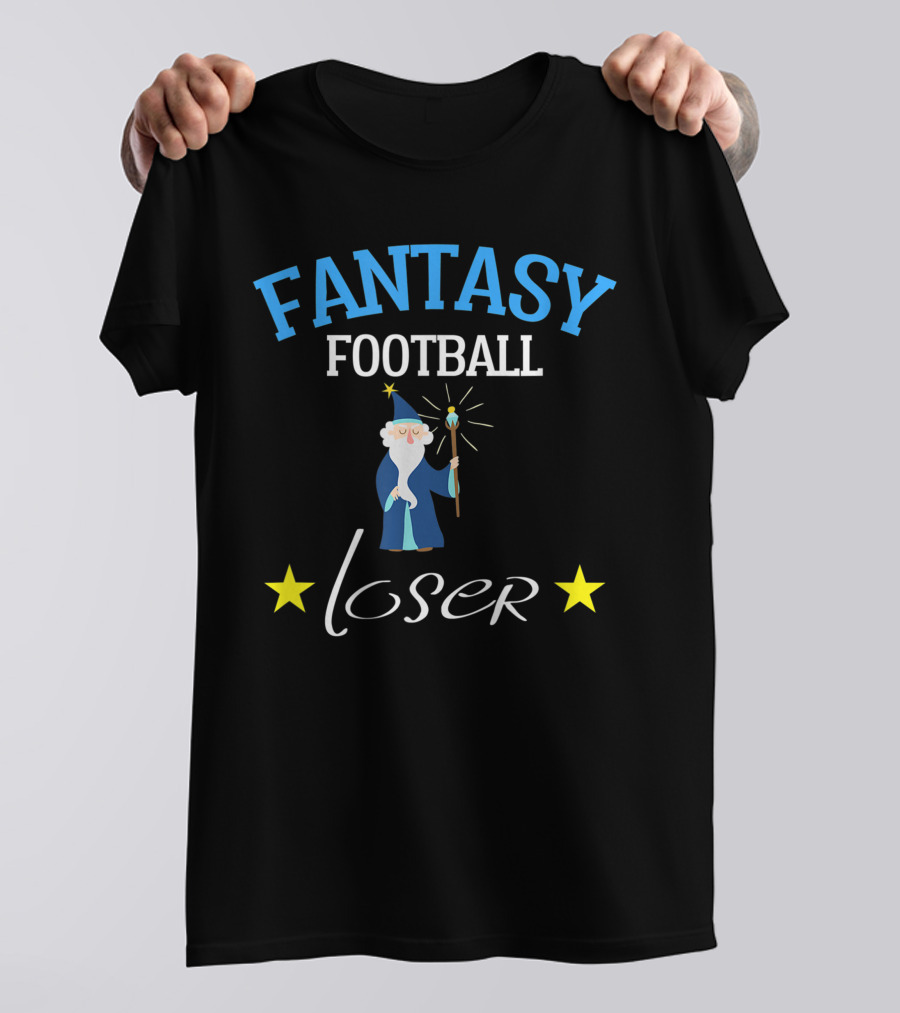 Fantasy Football Loser Wizard Stars T-Shirt