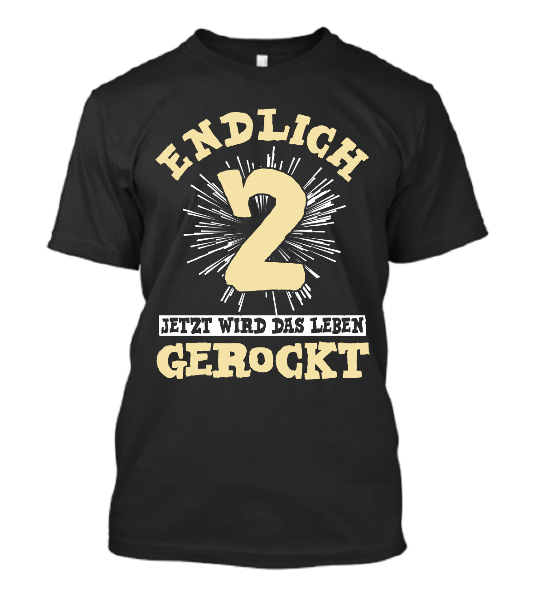 Endlich 2 Jetzt Wird Das Leben Gerockt Kindergeburtstag T-Shirt