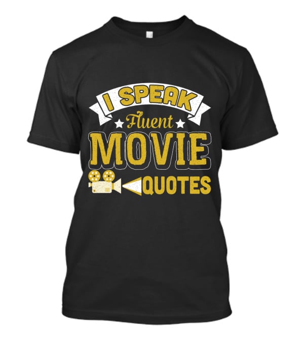 I Speak Fluent Movie Quotes Vintage Film Camera Stars T-Shirt