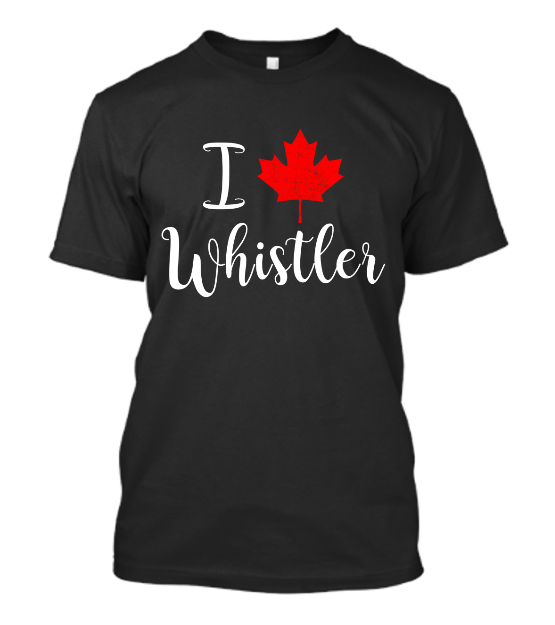 I Love Whistler Canada Red Maple Leaf T-Shirt