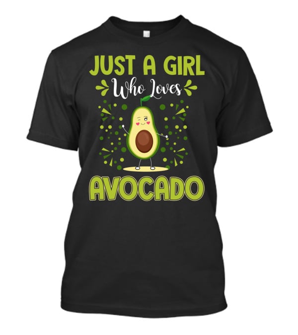 Just A Girl Who Loves Avocado Fun T-Shirt