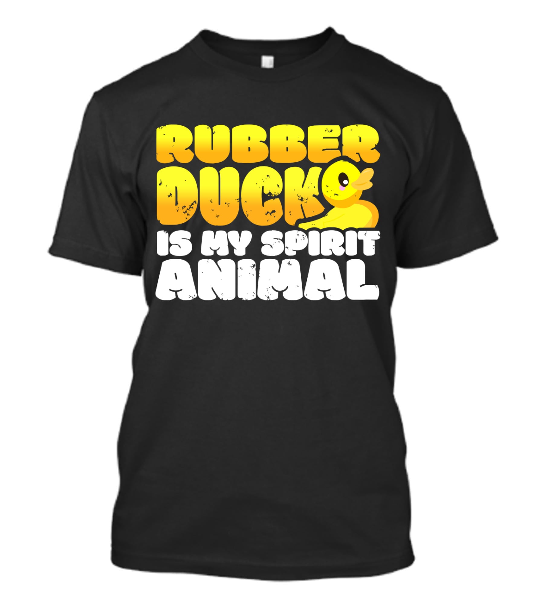 Rubber Duck Is My Spirit Animal With Yellow Duck T-Shirt