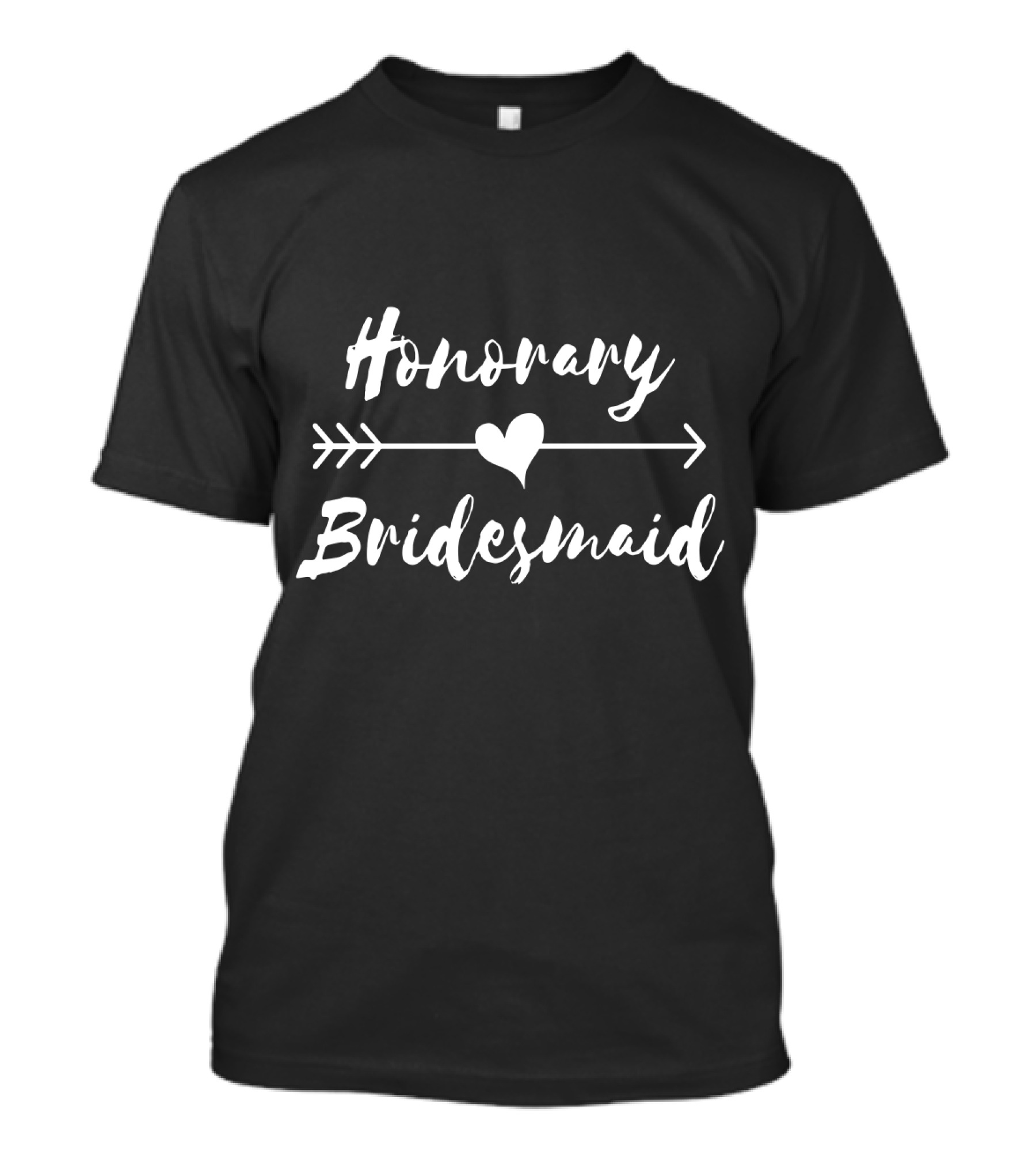 Honorary Bridesmaid Heart Arrow Squad Entourage T-Shirt