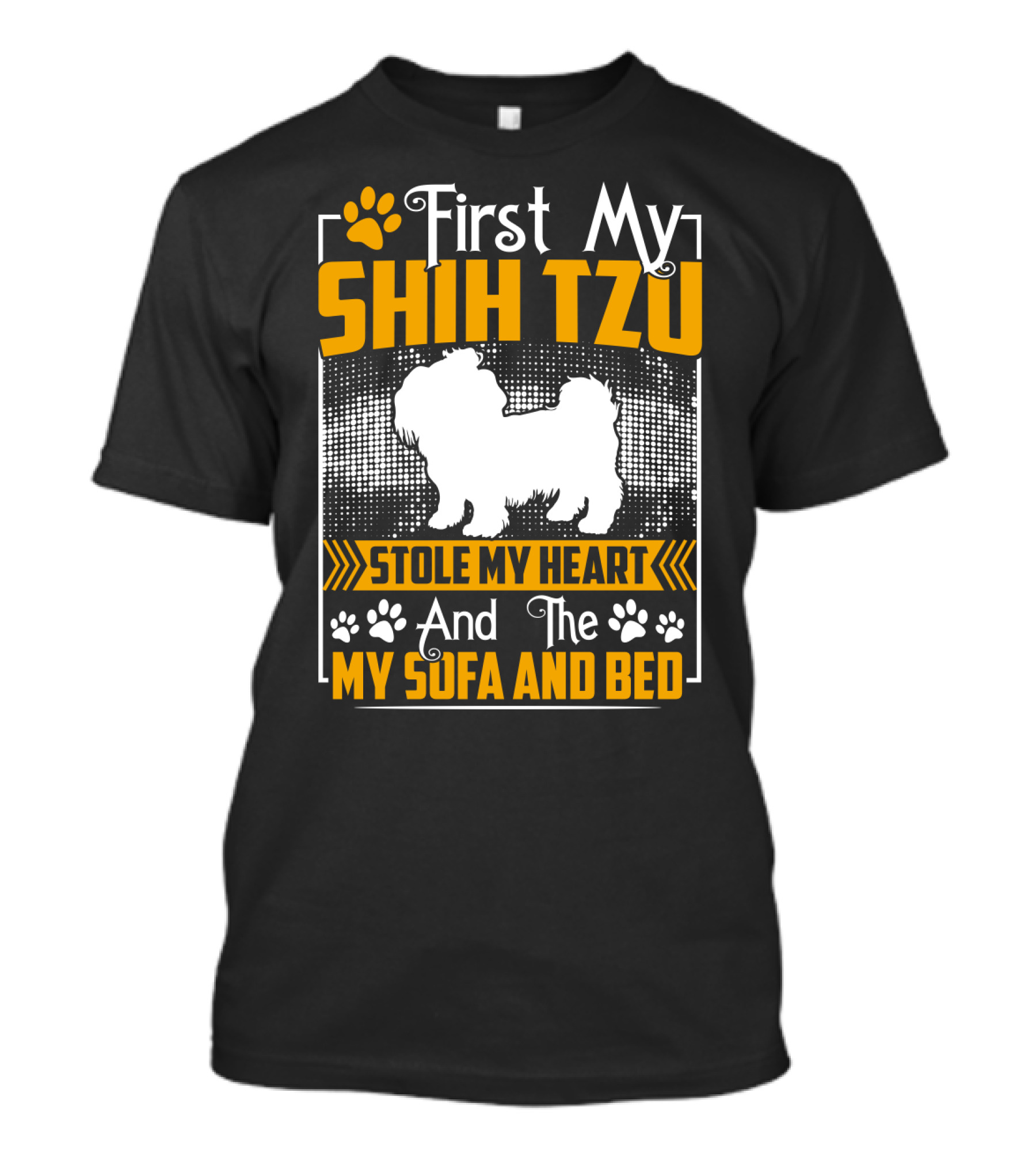 First My Shih Tzu Stole My Heart And Then My Sofa And Bed T-Shirt