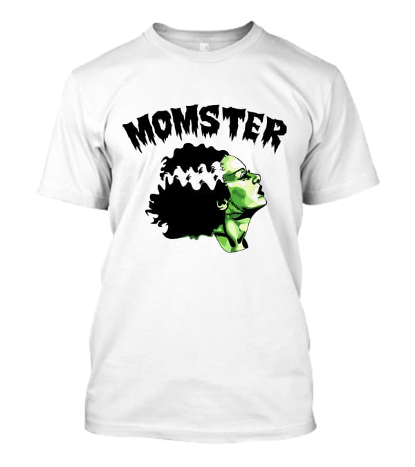Momster Frankenstein Bride Parody Green Horror Text T-Shirt