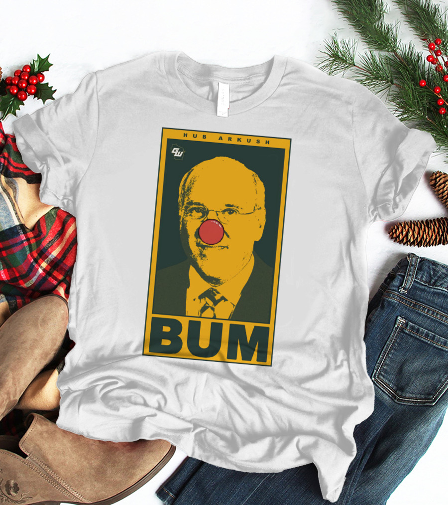 Game On Wisconsin Hub Arkush Bum Clown Nose T-Shirt