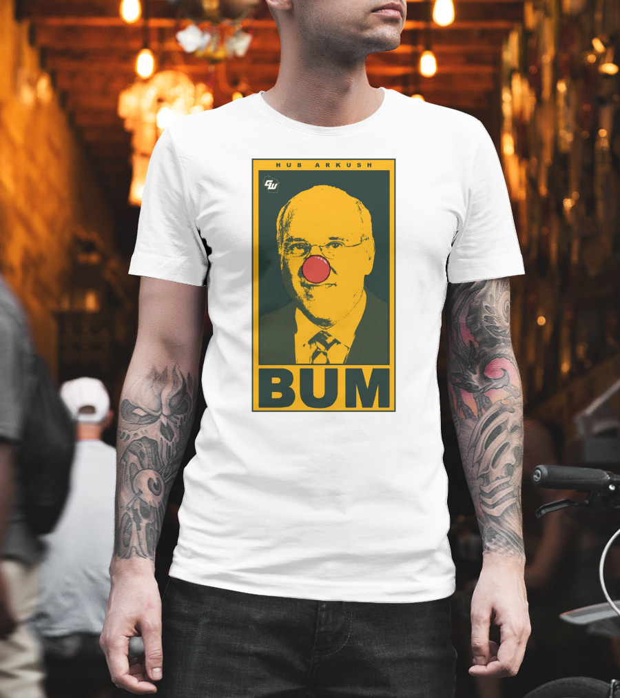 Game On Wisconsin Hub Arkush Bum Clown Nose T-Shirt