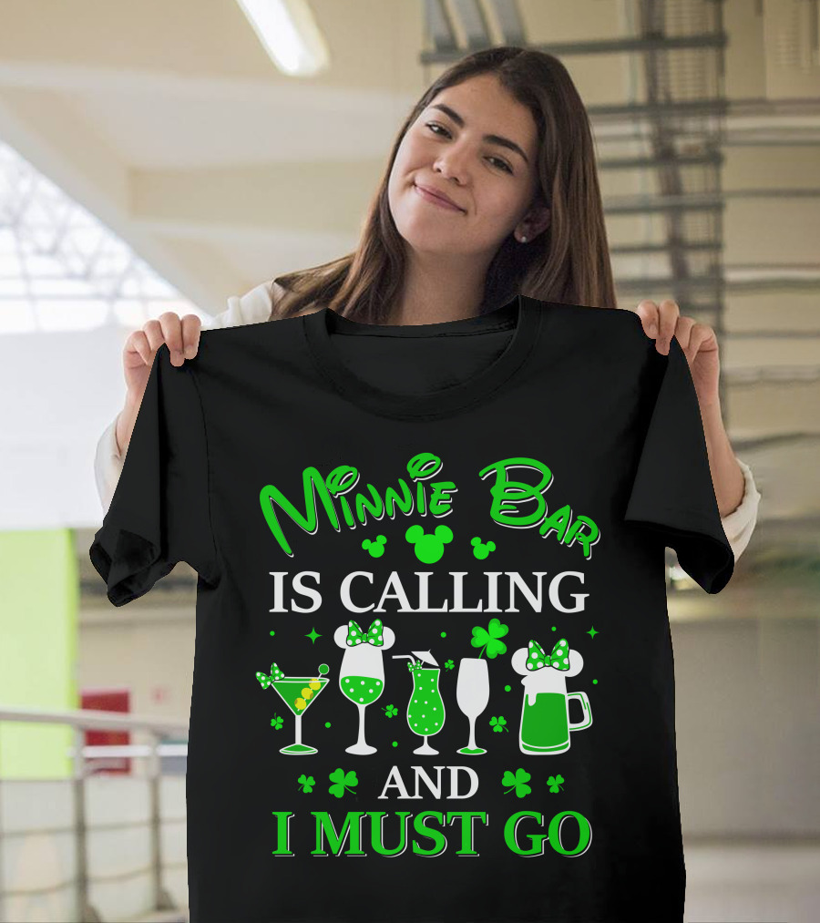 Minnie Bar Is Calling And I Must Go T-Shirt
