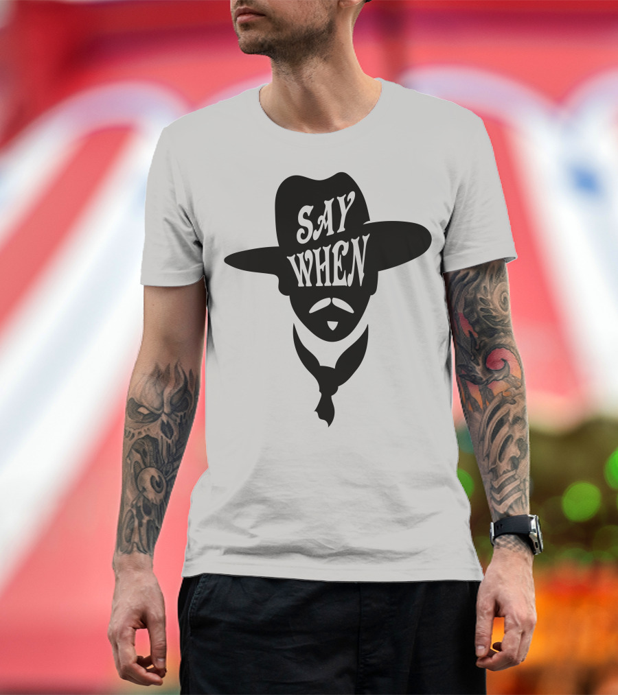 Say When Doc Holliday Western T-Shirt