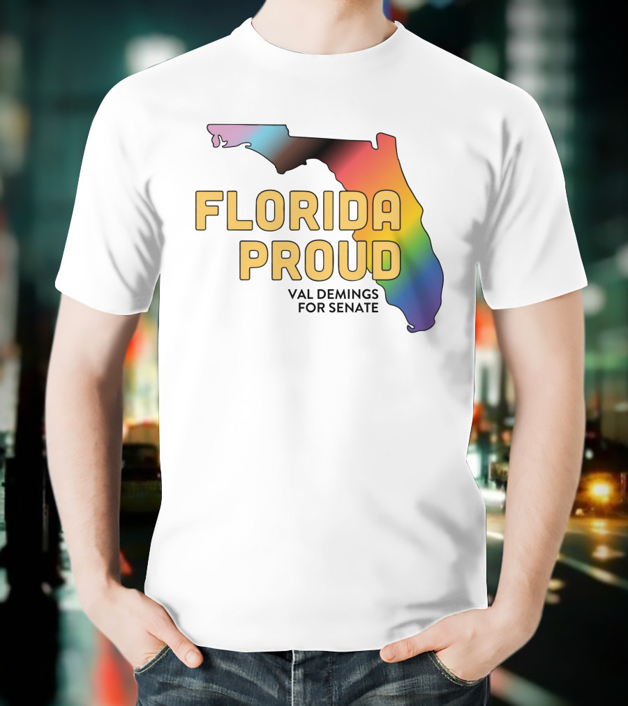 Florida Proud Rainbow Map Val Demings For Senate T-Shirt