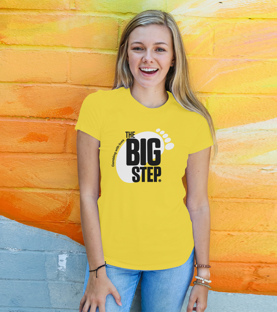 Gambling With Lives The Big Step Footprint T-Shirt