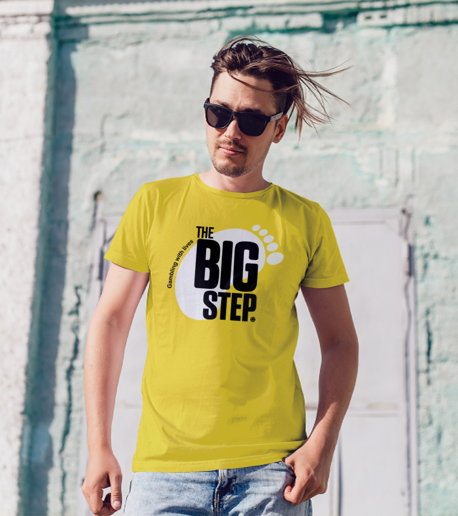 Gambling With Lives The Big Step Footprint T-Shirt