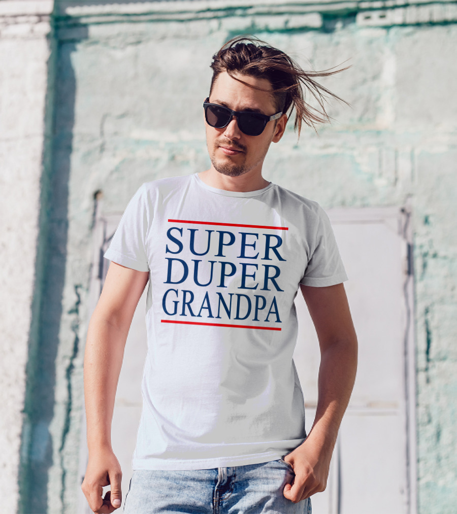 Super Duper Grandpa T-Shirt