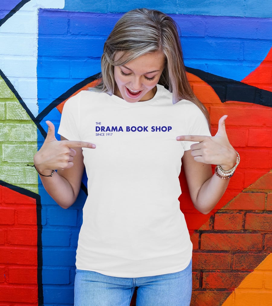 The Drama Book Shop Since 1917 Blue Text T-Shirt