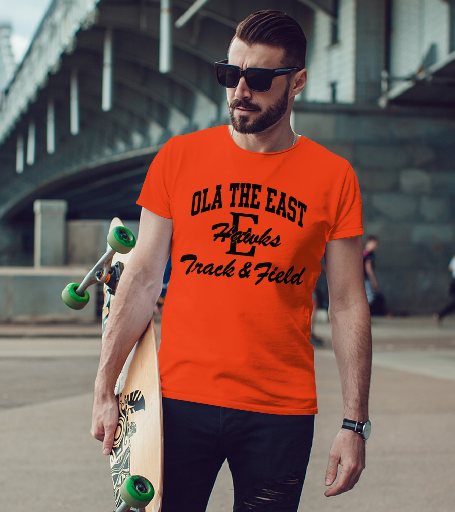 Ola The East Hawks Track And Field T-Shirt
