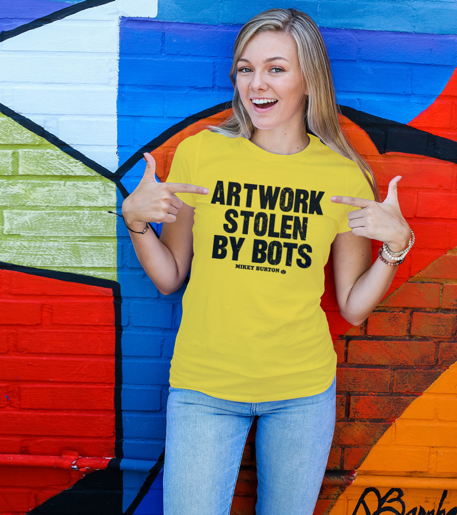 Artwork Stolen By Bots Mikey Burton T-Shirt