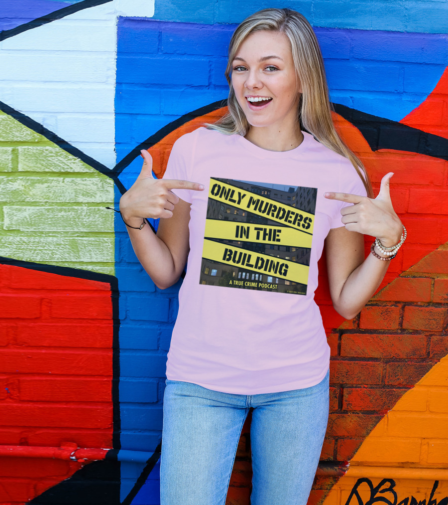 Only Murders In The Building A True Crime Podcast T-Shirt