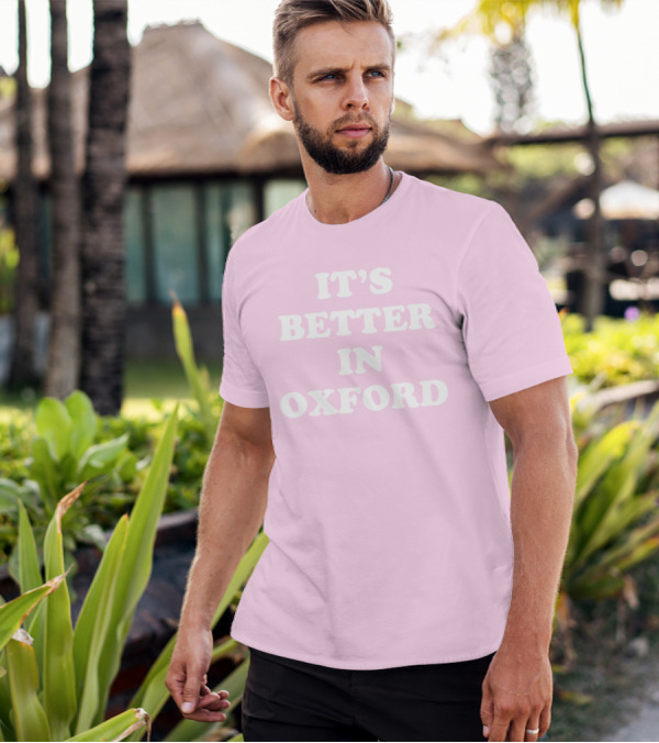Turner Hull It's Better In Oxford T-Shirt