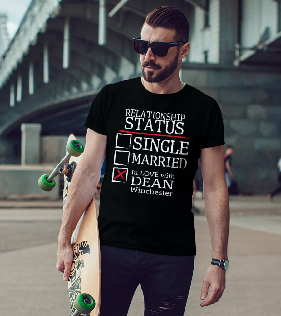 Relationship Status Single Married In Love With Dean Winchester T-Shirt