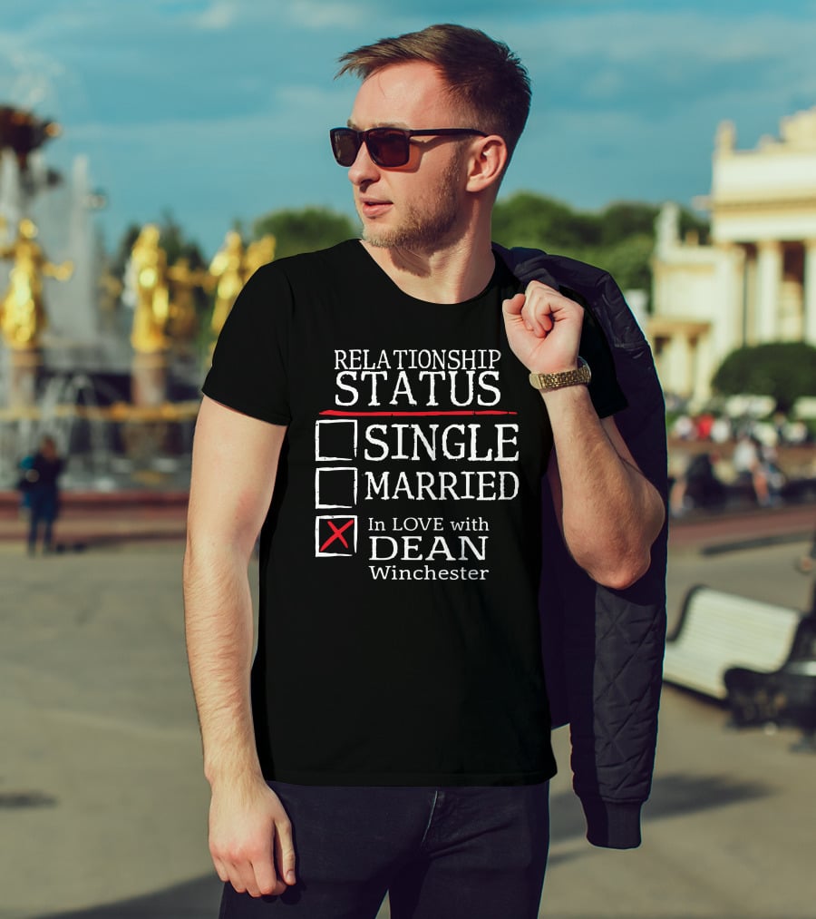Relationship Status Single Married In Love With Dean Winchester T-Shirt