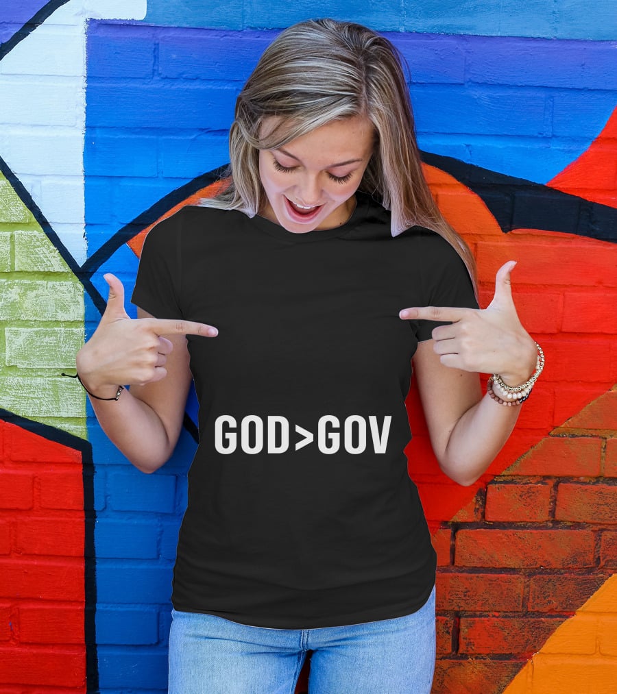 God Greater Than Gov T-Shirt