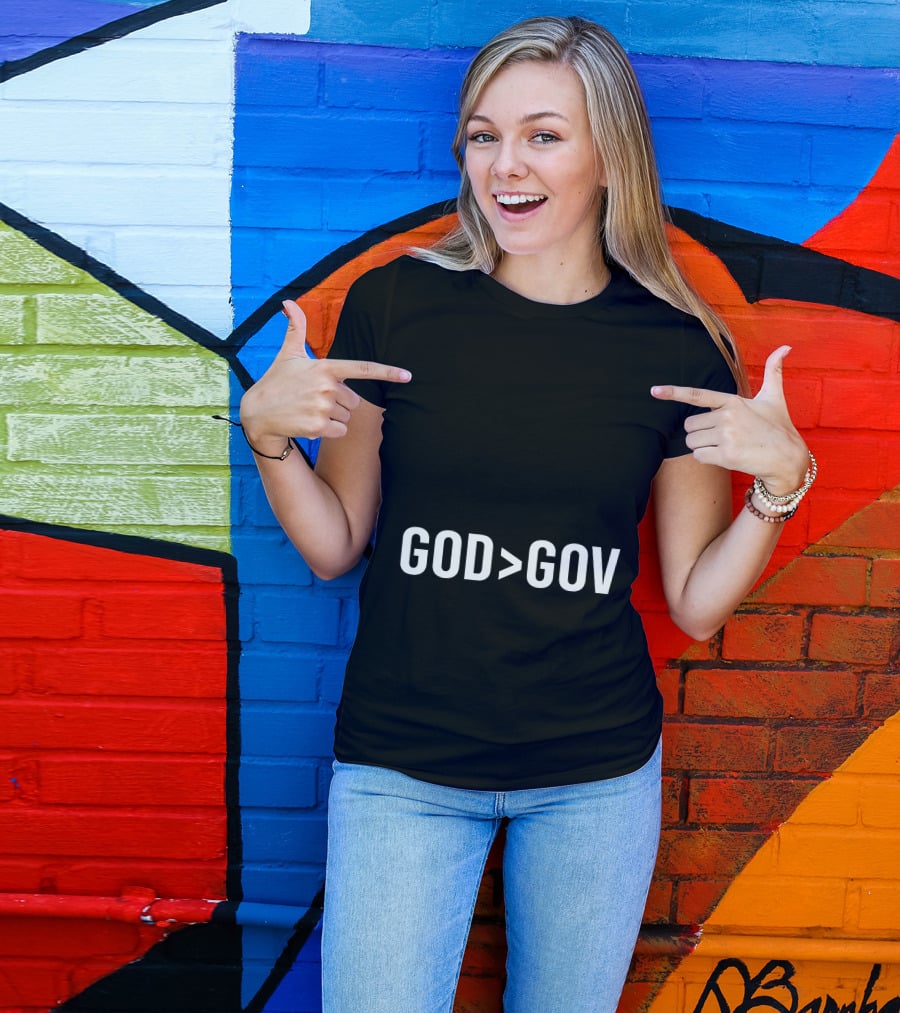 God Greater Than Gov T-Shirt