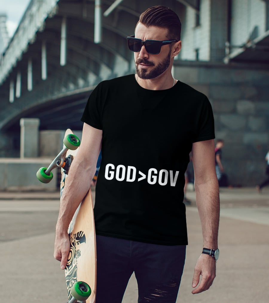 God Greater Than Gov T-Shirt