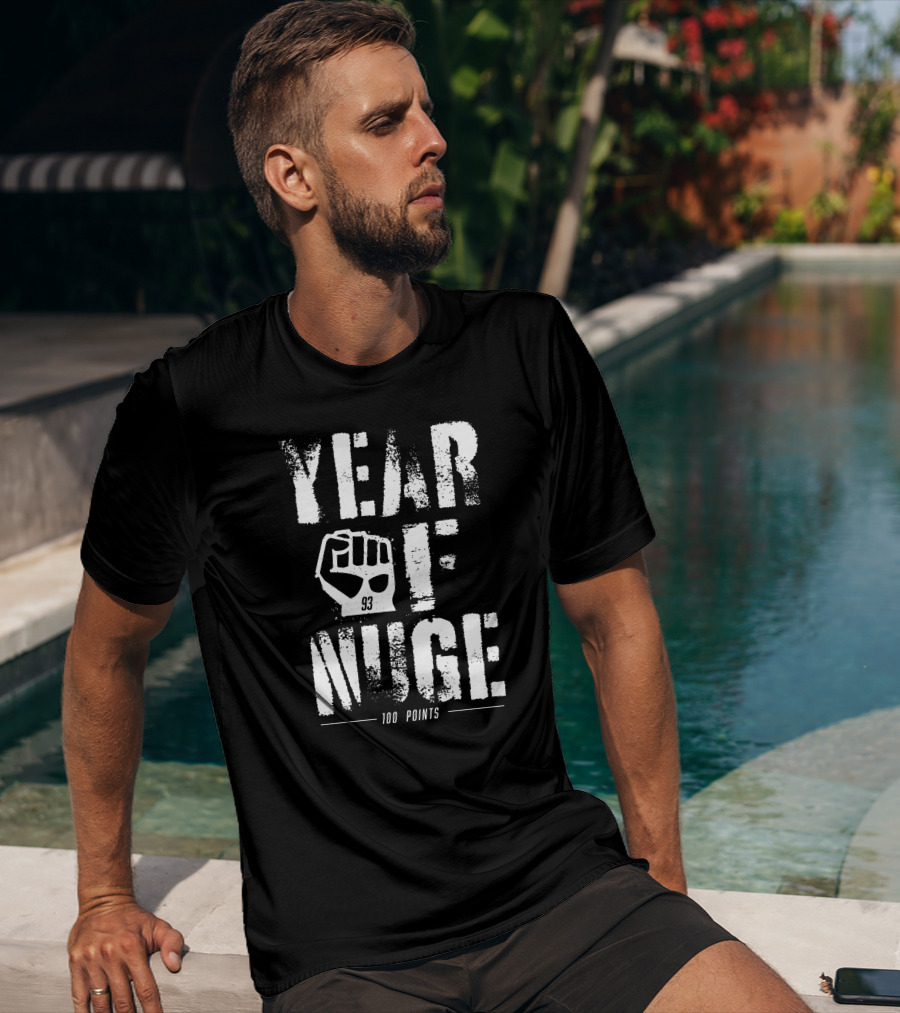 Year Of Nuge 93 Fist 100 Points T-Shirt