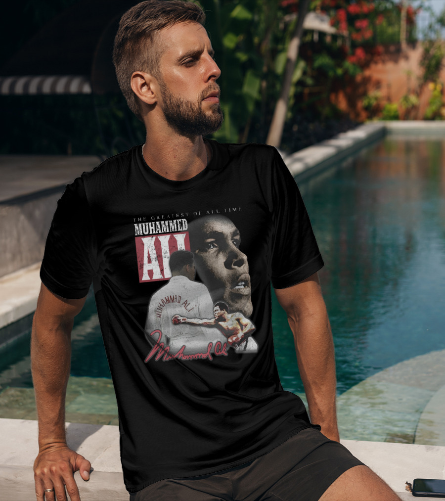 The Greatest Of All Time Muhammed Ali Boxing Legend T-Shirt
