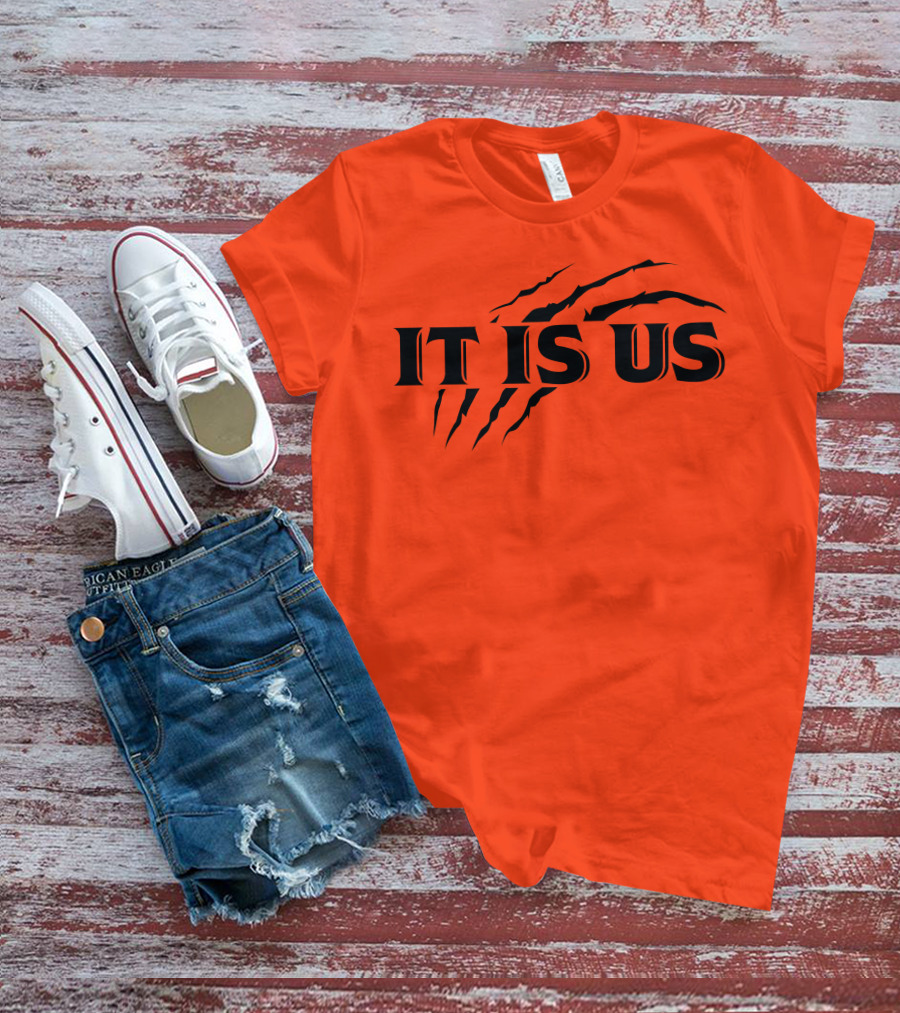 Cincinnati Bengals It Is Us Fan Claw Marks T-Shirt