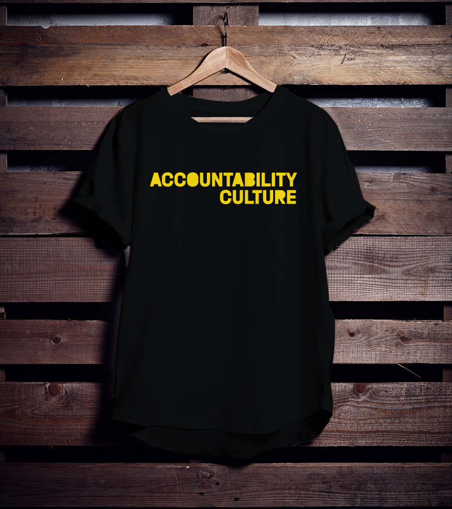 Danesh Accountability Culture T-Shirt