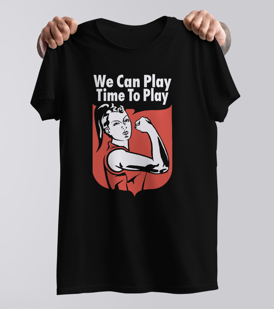 We Can Play Time To Play League Tees Merch T-Shirt